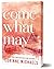 Come What May (Ember Falls #4)