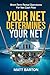 Your Net Determines Your Net: Short-Term Rental Operations For Net Cash Flow