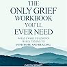 The Only Grief Wo...