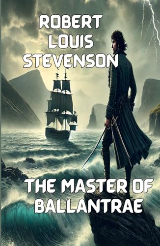 THE MASTER OF BALLANTRAE