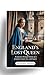 England’s Lost Queen: A Jou...