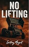 No Lifting: Out o...