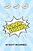 Superlosers: A ridiculous tale about kids with the worst super powers