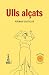 Ulls alçats: Poemari casteller