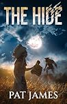 The Hide: Novella for the Series Sliver (Sliver series) The Hide: Novella for the Series Sliver (Sliver series)