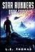 Star Runners: Dark Space (B...