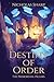 Destiny of Order: The Primo...