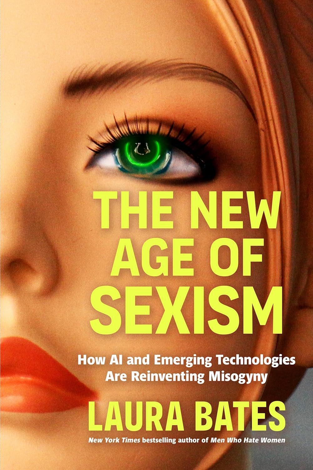 The New Age of Sexism: How the AI Revolution is Reinventing Misogyny