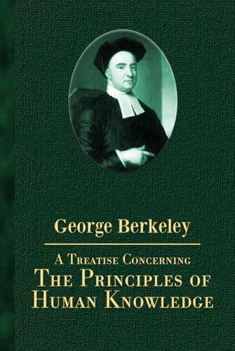 A Treatise Concerning the Principles of Human Knowledge