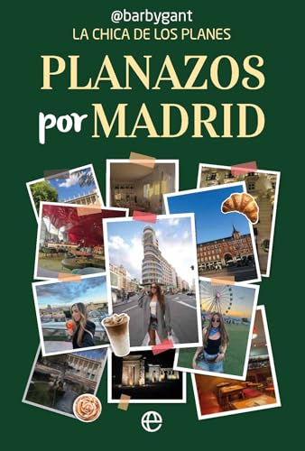 Planazos por Madrid: La chica de los planes (Paperback)
