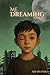 Me Dreaming Awake