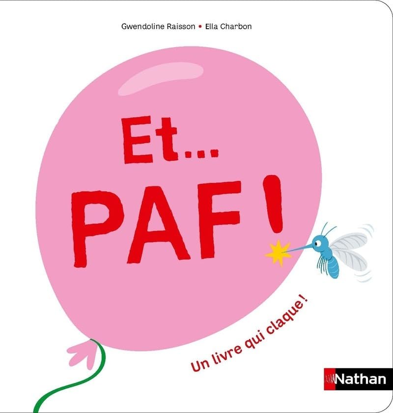 Et Paf ! Un livre qui claque ! (Board Book)