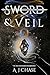 Sword and Veil (The Everstone Series)