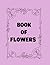 Book of flowers coloring book