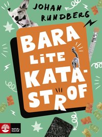 Bara lite katastrof