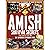 Amish Survival Secrets: You...