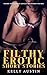 Filthy Erotic Short Stories...
