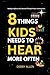 8 Things Kids Needs To Hear More Often. by Debby Allen