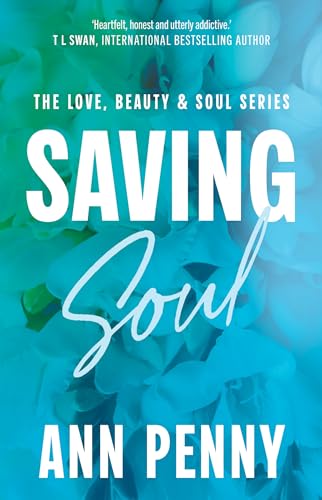 Saving Soul (Love, Beauty & Soul)