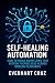 Self-Healing Automation: Ho...