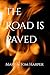 The Road is Paved