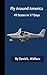 Fly America- 49 States in 17 Days by David L. Wallace
