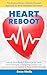 Heart Reboot: The Science-D...