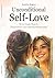 Unconditional Self Love: A ...