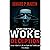 Unmasking the Woke Deception: Javier Milei's Call to Fight for Truth and Freedom
