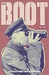 Das Boot by Lothar-Günther Buchheim