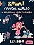 Kawaii Magical Worlds: A Co...