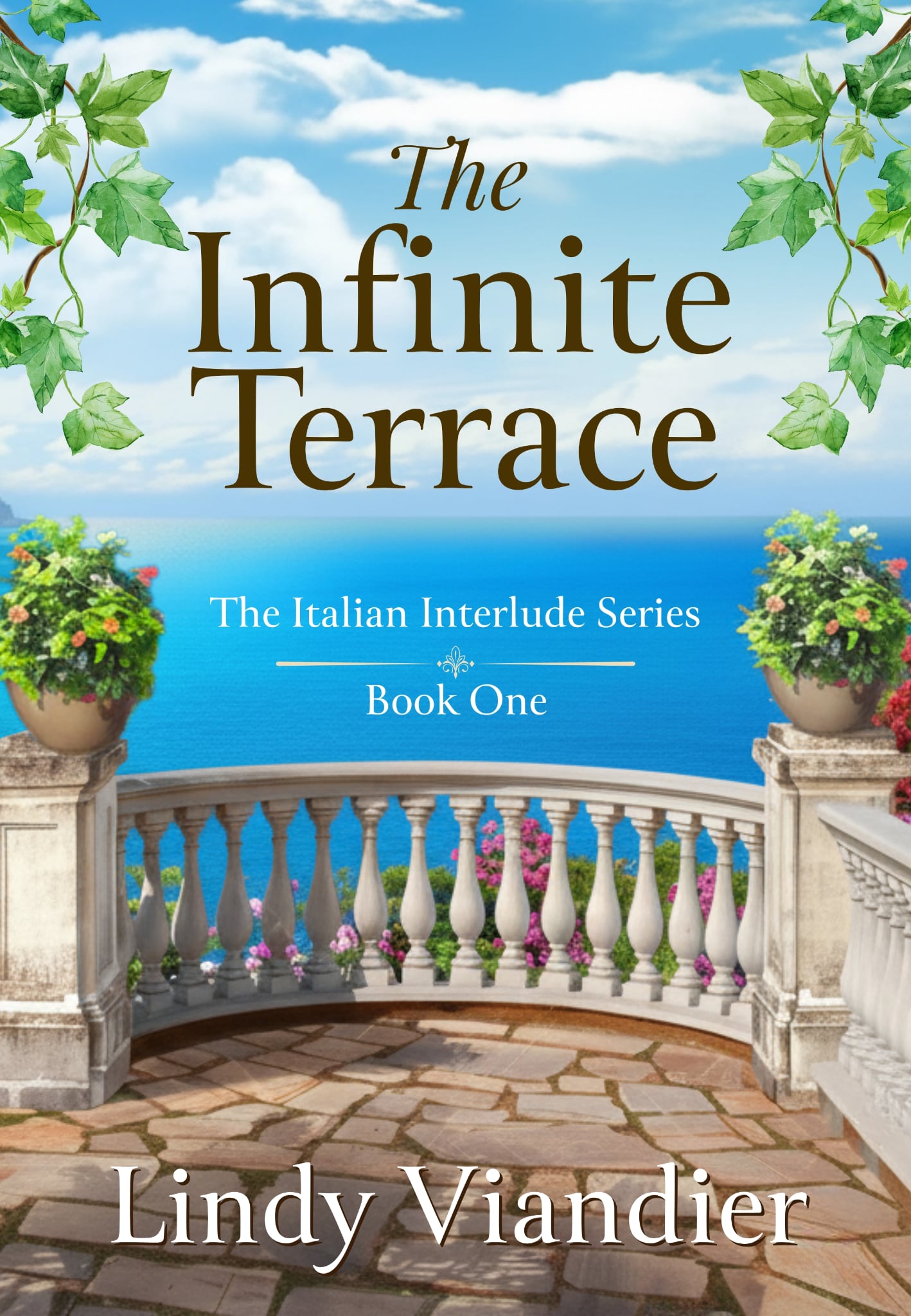 The Infinite Terrace (The Italian Interlude Series Book 1)