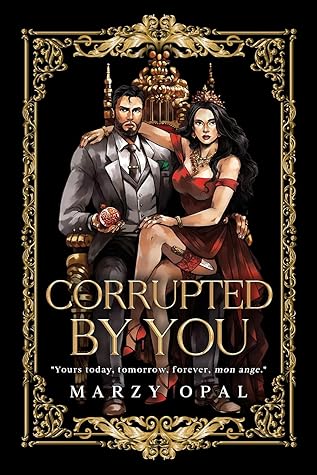 Corrupted by You