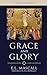 Grace and Glory