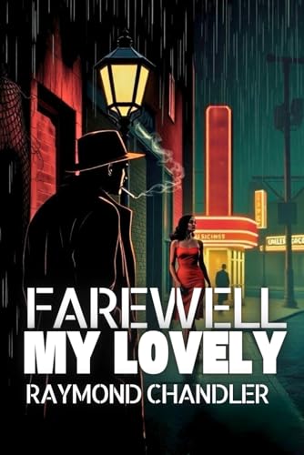 Farewell, My Lovely