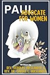 Paul: Advocate for Women