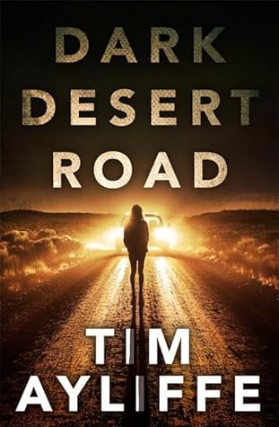 Dark Desert Road