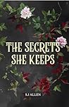 The Secrets She K...