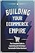 Building Your Ecommerce Emp...
