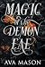 Magic of the Demon Fae Spec...