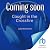 Caught in the Crossfire: Bernadette Callahan Series, Book 4