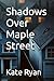 Shadows Over Maple Street