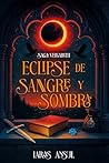 ECLIPSE DE SANGRE...