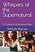Whispers of the Supernatura...