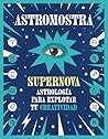 Supernova. Astrol...