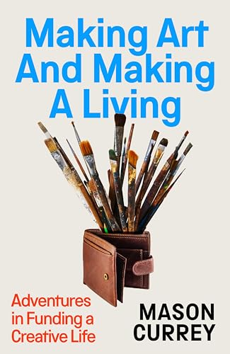 Making Art and Making a Living (Kindle Edition)