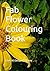 Fab Flower Colouring Book