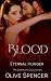 Blood Lust: Eternal Hunger: The Complete Blood Lust Series