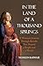 In the Land of a Thousand Springs by Nesreen Barwari