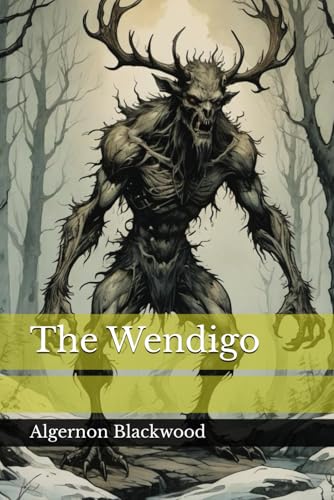 The Wendigo